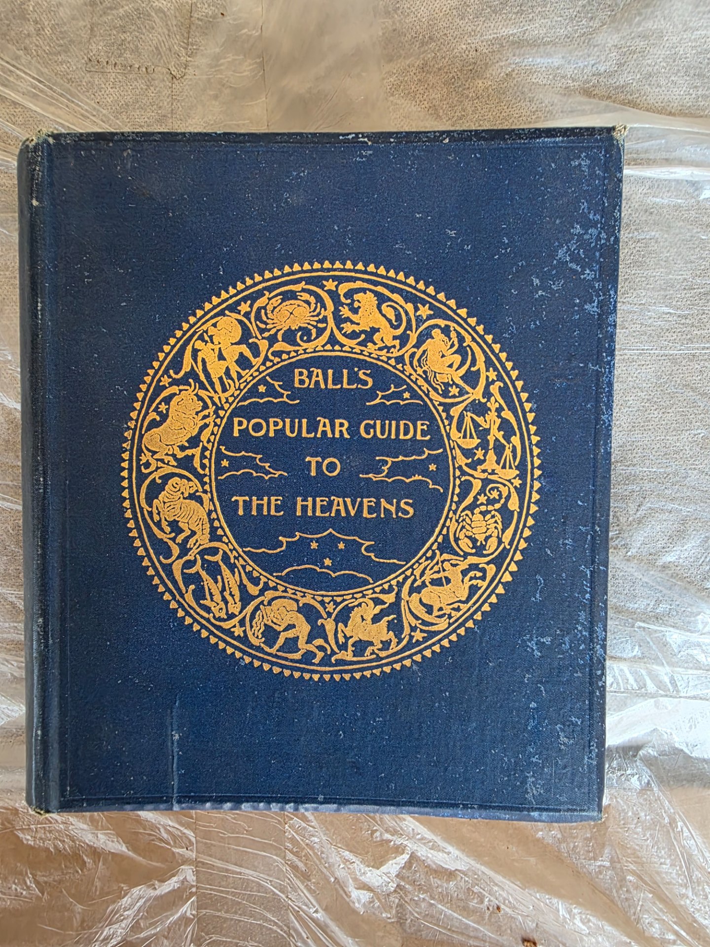Ball’s Popular Guide to the Heavens (1905) – Sir Robert Stawell Ball, George Philip & Son, Ltd.